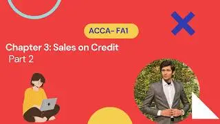 Sales Tax in Credit Sales | ACCA FA1 Lecture 22