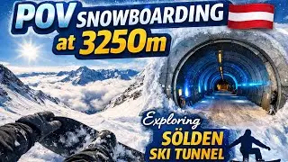 Snowboarding at 3250m in the Austrian Alps | S&ouml;lden Ski Tunnel Experience 🏂🇦🇹