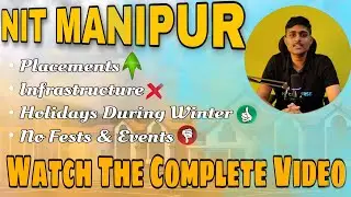 2026 NIT - Manipur English College review (Nit - Manipur Campus review)
