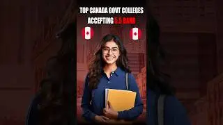 IELTS 6 Band Colleges in Canada | Affordable Colleges in Canada | IELTS 6 Band Accepted Colleges