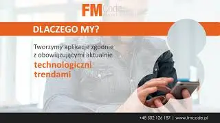 Tworzenie aplikacji mobilnych aplikacje mobilne dla biznesu aplikacje na telefon Warszawa FMCode
