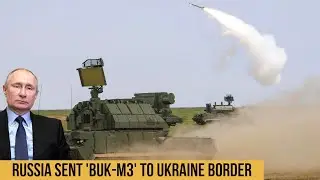 Russia has sent the latest air defense systems Buk M3 to the borders of Ukraine