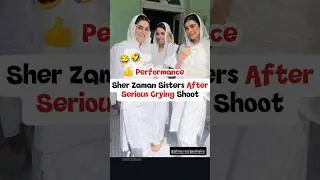 Sher Episode 11 Sher Zaman Sisters After Crying|Sher Drama Episode 12,13|#sher#sherdrama#bts#shorts