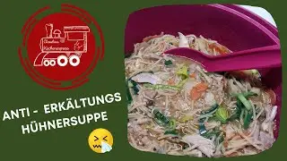 🤧 Anti-Erkältungs-HÜHNERSUPPE ... Thermomix® TM6,TM5, TM31