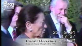 Edmonde Charles Roux - Bras sur Meuse
