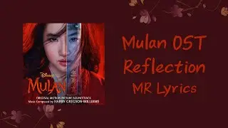 [MR] Reflection - Mulan ost