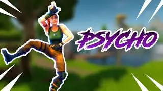 Fortnite Montage - Psycho