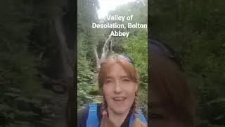 Come with me as I journey into the Valley of Desolation at Bolton Abbey!