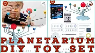 Planetarium DIY toy Set | Kids learning Toys | PLANETS | Toys for 5 year old | educational Toys