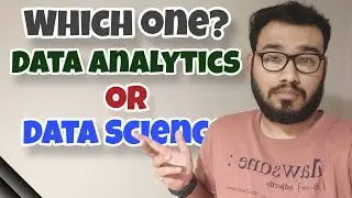 Fresher's Dilemma: Choosing Between Data Science and Data Analytics!