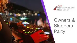 Owners and Skippers Party AHIRW 2017