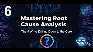 RCA Part 6: The 5 Whys Drilling Down to the Core بالعربي