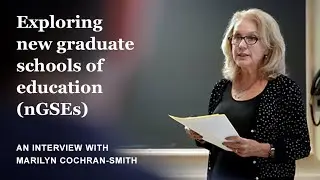 Exploring new Graduate Schools of Education (nGSEs)
