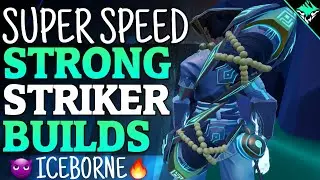 Best Strikers build with Iceborne and Incredible Speed - Dauntless |BEAST