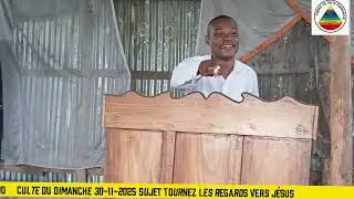 Culte du dimanche 30-11-2025 sujet tournez les  pierre de faite tabernacle 