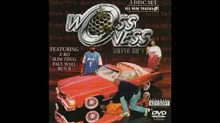 Woss Ness - Gutta Shit - R.I.P. Big Steve (Ft. Lil' Head, Big B & JB)