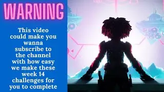 Easy - Fortnite Week 14 Challenges