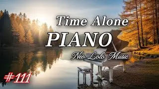 theBestPianoPieces, Stable Piano Music Without Emotional Peaks | Healing, Focus, Rest”