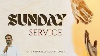 SUNDAY SERVICE | (30-11-2025) | PR.R.RAJKUMAR | CHURCH OF GOD VADAVALLI COIMBATORE-41.