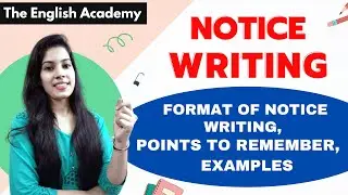 Notice Writing Class 11 English Academy |Notice Writing Format,  Examples, Marking Scheme