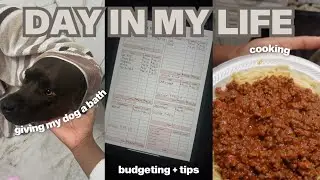 DAY IN MY LIFE ♡ | cooking spaghetti, being a dog mom, budgeting + tips