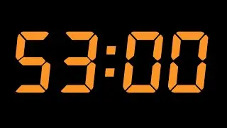 「53 Minutes Timer」 -  With Relaxing Music