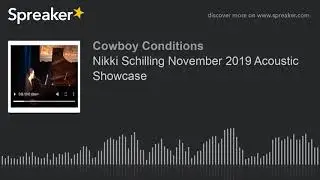 Nikki Schilling November 2019 Acoustic Showcase