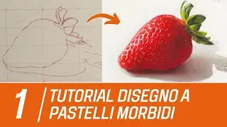 Disegno a Pastelli Morbidi (Soft Pastels) - Tutorial completo Parte 1