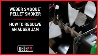 How to Resolve an Auger Jam on Weber Smoque&trade; Pellet Smoker