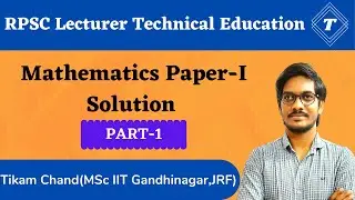 RPSC Lecturer Technical Education Mathematics Question Paper -1 Solution | Part-1 | Q 01-10 | TIMES
