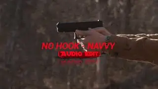 NO HOOK - NAVVY (AUDIO EDIT) | YUPBOY GAMER69