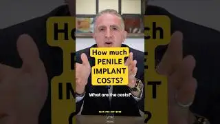 💰 HOW MUCH DOES A PENILE PROSTHESIS COST? 💰 #menshealth #costs #menshealth #penileprosthesis