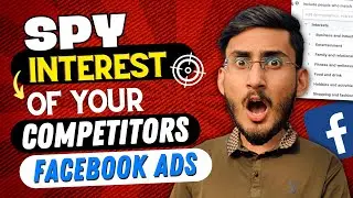 SPY Your Competitor's INTEREST On Facebook Ads (2024) | Jasoosi Seekho! 🕵️