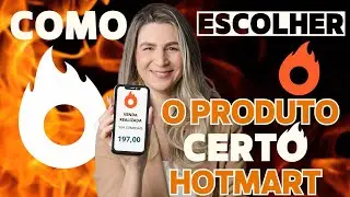 Afiliado Hotmart: Como escolher um produto digital para se afiliar na Hotmart em 2026?