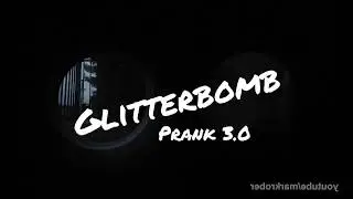 Glitter Bomb Trap 3.0