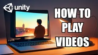 HOW TO PLAY A VIDEO IN UNITY TUTORIAL