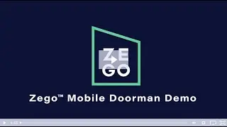 Zego Mobile Doorman Product Demo [NEW VIDEO AVAILABLE - LINK IN COMMENTS]