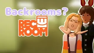 I NO-CLIPPED into the BACKROOMS in REC ROOM! w/ TerrieTickles15