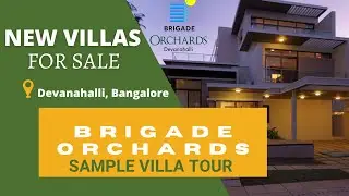 Brigade Orchards Devanahalli | Brigade Orchards Villas Devanahalli | Brigade Orchards Villa