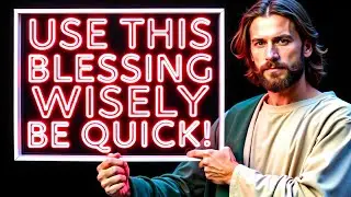 🛑God Says: OPEN IMMEDIATELY! | God Message Now Today | God Helps