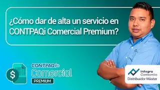¿Cómo dar de alta un servicio en CONTPAQi Comercial Premium?