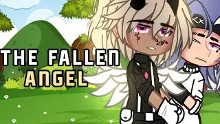 The Fallen Angel || GCMM || BL/Gay🏳️&zwj;🌈