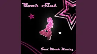 Your Slut