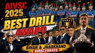🏆AIVSC 2025 |1st RANK IN DRILL| BIHAR & JHARKHAND DIRECTORATE | 🔥🏆@satyam_kranti 