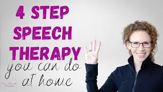 How to do speech therapy at home - 4 simple steps.