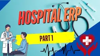 Hospital ERP part-I
