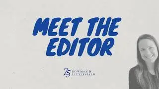 Editor Briefs | Christen Karniski | Current Acquisitions Program