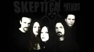 Skeptical Minds - Treasured Felony.flv