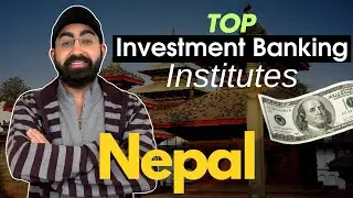 Top 3 Investment Banking Courses Institutes In Nepal  With 100% Job Guarantee #investmentbanking
