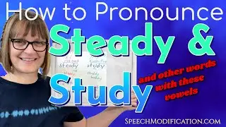How to Pronounce Steady and Study, Jest and Just, Bed and Bud (Vowel /ɛ/ and /ʌ/)